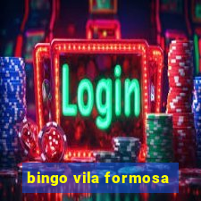 bingo vila formosa